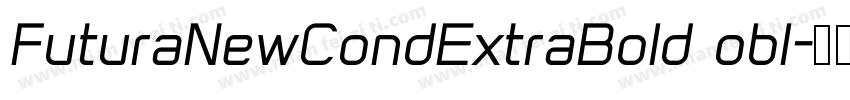 FuturaNewCondExtraBold obl字体转换